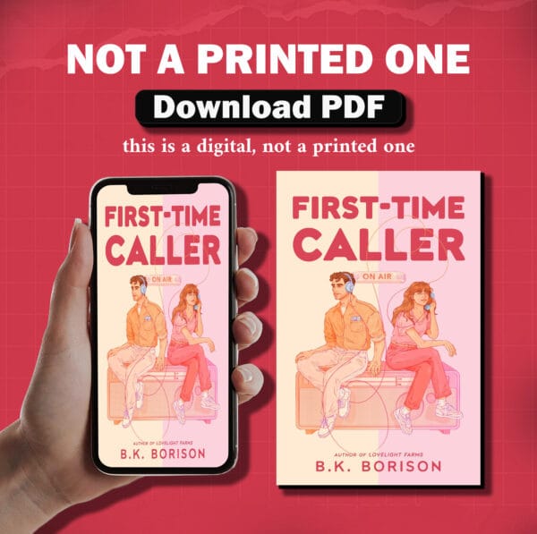 First-Time Caller BY  B.K. Borison