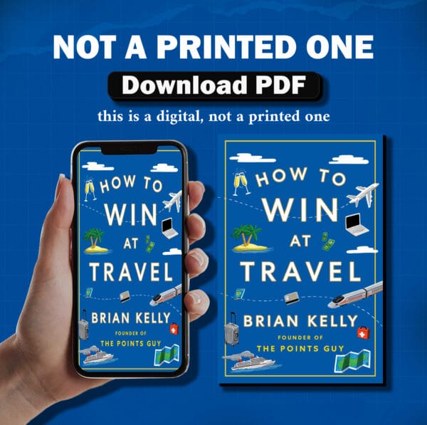 How to Win at Travel 2 by Brian Kelly