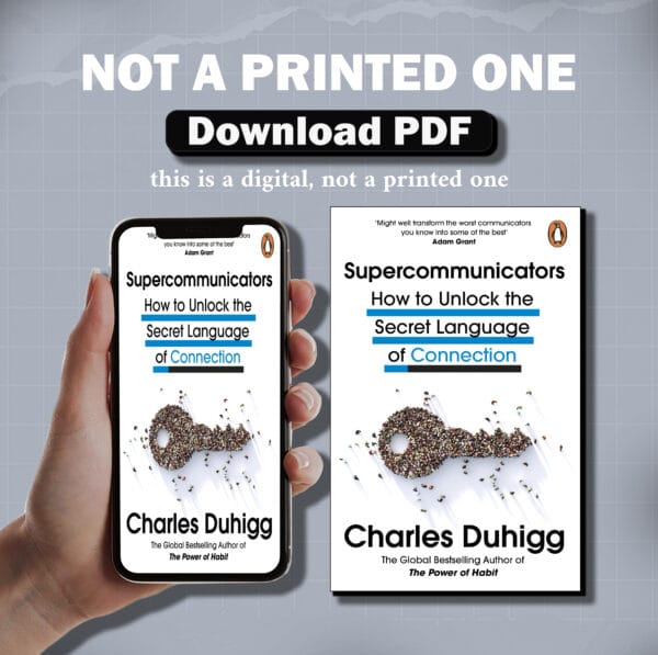 SUPERCOMMUNICATORS by Charles Duhigg