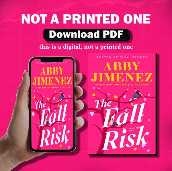 The Fall Risk BY  Abby Jimenez