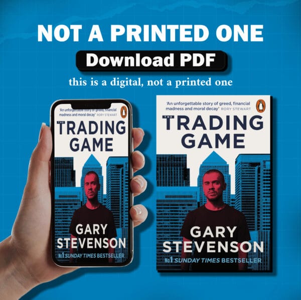 The Trading Game by Gary Stevenson